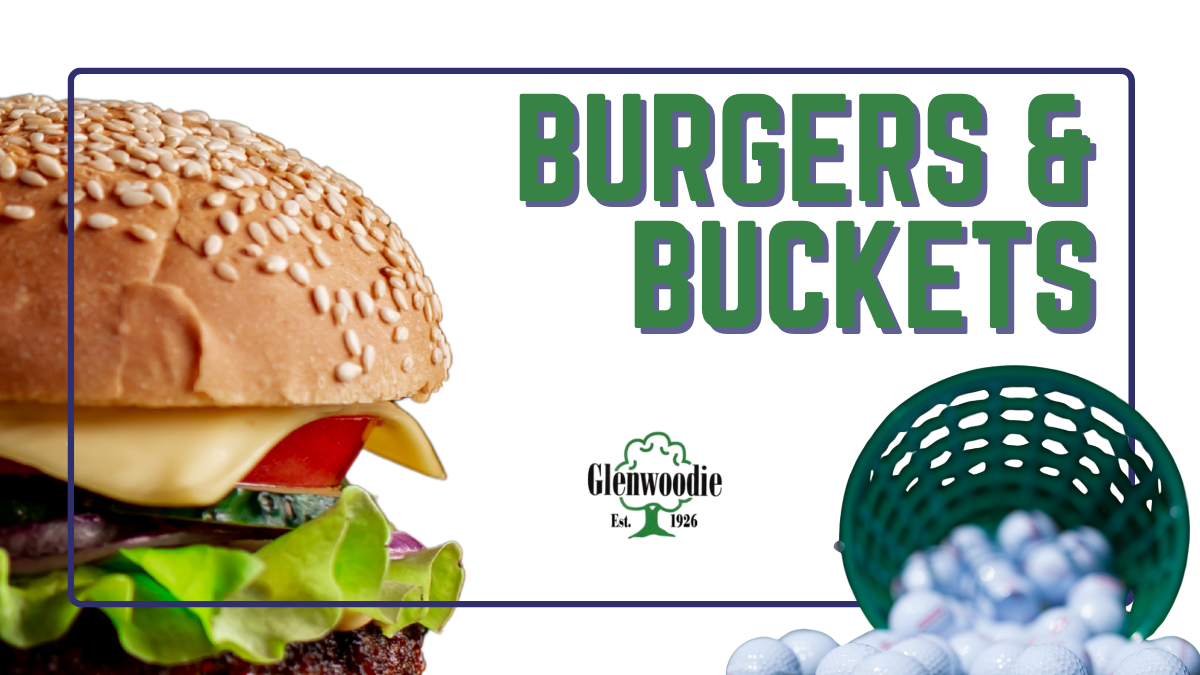 Burgers & Buckets at Glenwoodie